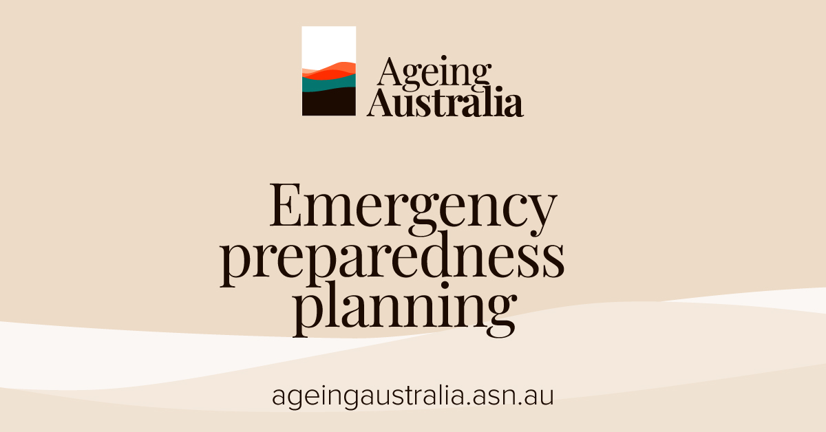 ageing australia emergency preparedness planning